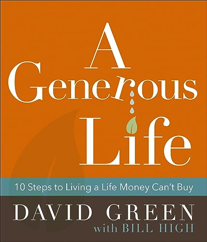 A Generous Everyday living: 10 Techniques to Dwelling a Daily life Cash Cannot Purchase